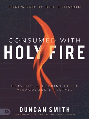 cover image of Consumed with Holy Fire
